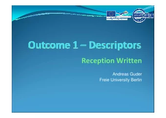 Reception Written  Andreas Guder  Freie University Berlin  BCLTS 2012, University of Central