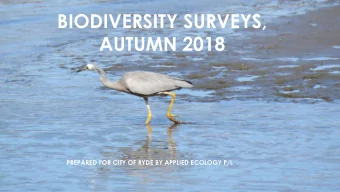 AUTUMN 2018  PREPARED FOR CITY OF RYDE BY APPLIED ECOLOGY P/L  INTRODUCTION  Presented by Anne