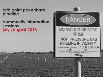 pipeline  community information  sessions  july /august 2018  July/August 2018  Agenda and