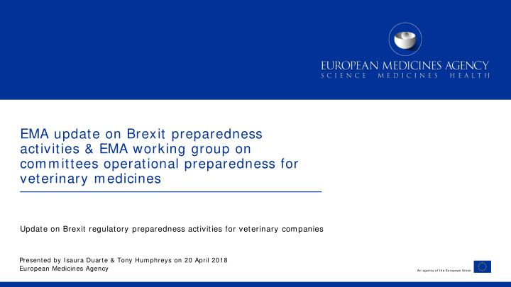 ema update on brexit preparedness activities ema working