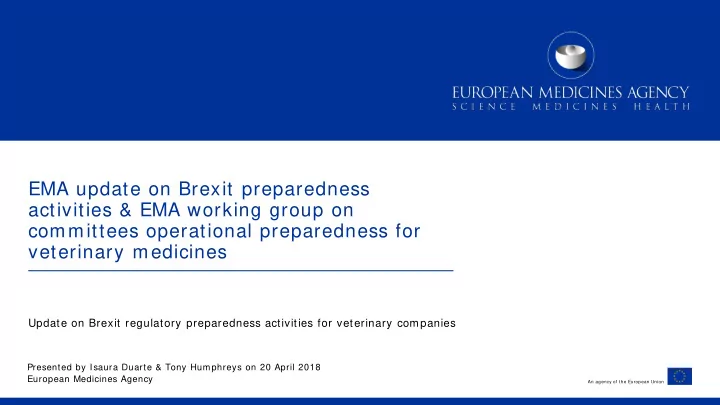 ema update on brexit preparedness activities ema working
