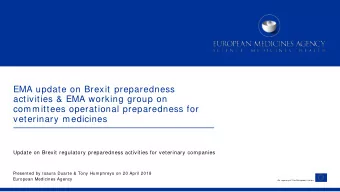 EMA update on Brexit preparedness  activities &amp; EMA working group on  committees operational