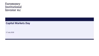 Capital Markets Day  17 July 2019  2  Disclaimer  The Company, its Directors, employees, agents and