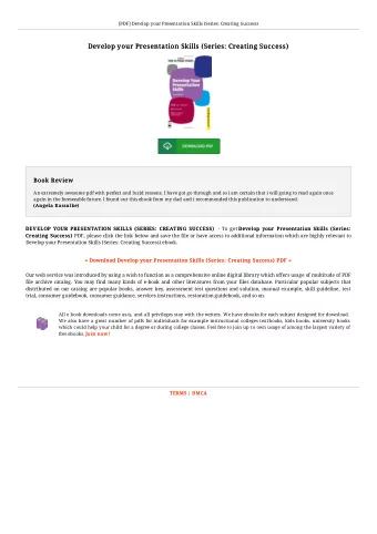 Develop your Presentation Skills (Series: Creating Success)  Develop your Presentation Skills