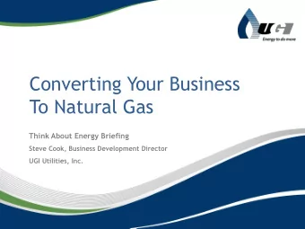 Converting Your Business  To Natural Gas  Think About Energy Briefing  Steve Cook, Business