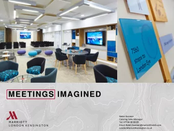 MEETINGS IMAGINED  Belen Guzman  Catering Sales Manager  Tel: 07768 80 80 89  Email: