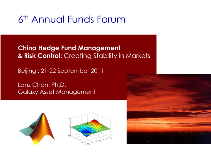 6 th annual funds forum