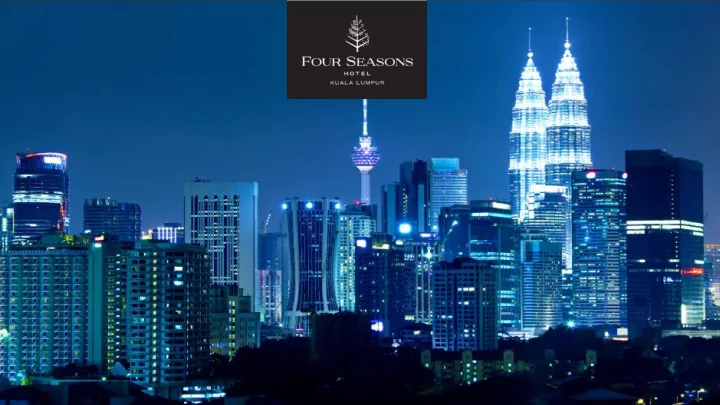 four seasons hotel kuala lumpur is set to open mid 2018