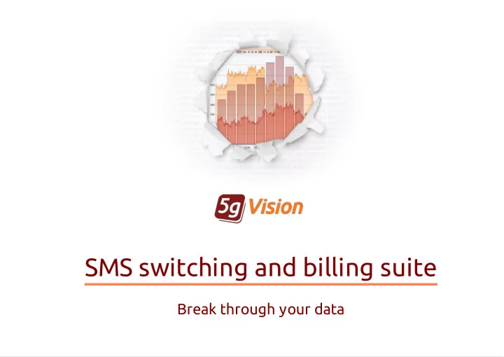 sms switching and billing suite