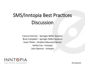 SMS/  SMS/Inn  nntopia  pia Best  t Pr  Prac  ac2c  2ces  s Discussion  Discussio  Carson Foerster