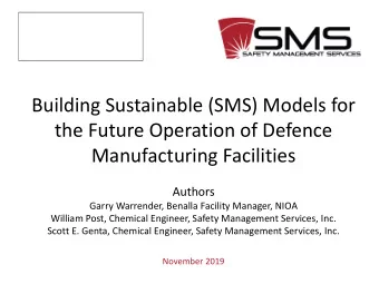 the Future Operation of Defence  Manufacturing Facilities  Authors  Garry Warrender, Benalla