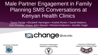 Male Partner Engagement in Family  Planning SMS Conversations at  Kenyan Health Clinics  Trevor