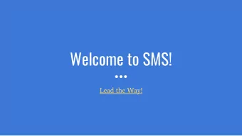 Welcome to SMS!  Lead the Way!  Slinger Middle School  Administrative  Assistants /  Office Staff