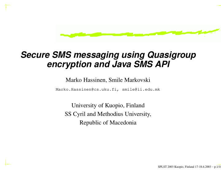 secure sms messaging using quasigroup encryption and java