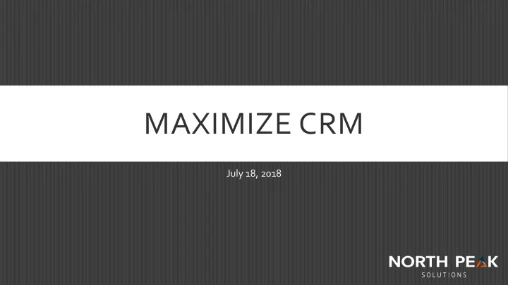 maximize crm