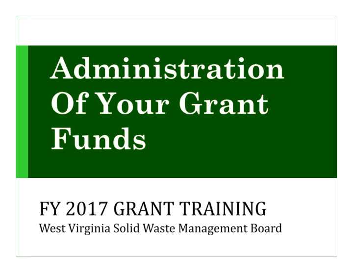 the swmb grant program is mandated by w va code 22c 4 30