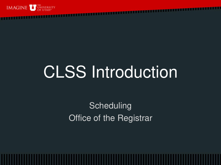 clss introduction