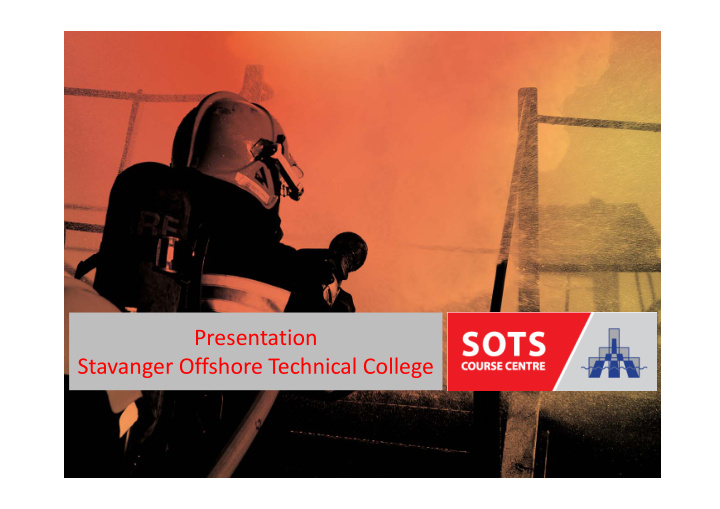 presentation stavanger offshore technical college