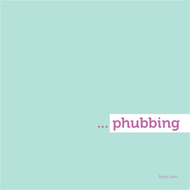 phubbing