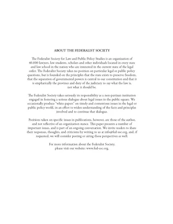 ABOUT THE FEDERALIST SOCIETY  Ti  e Federalist Society for Law and Public Policy Studies is an