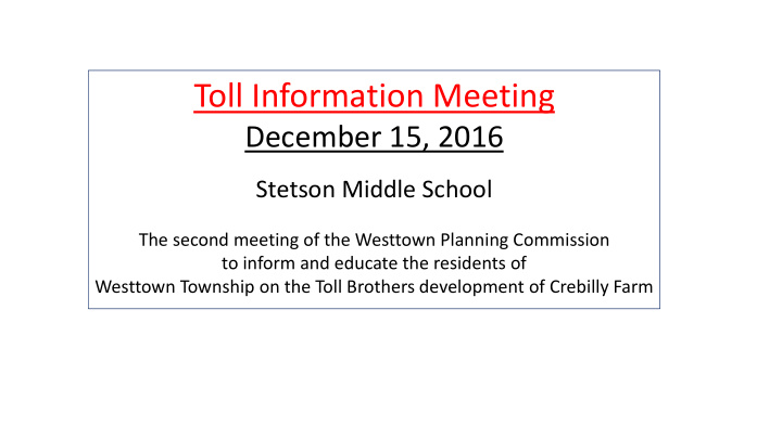 toll information meeting