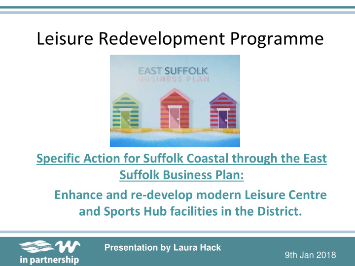 leisure redevelopment programme