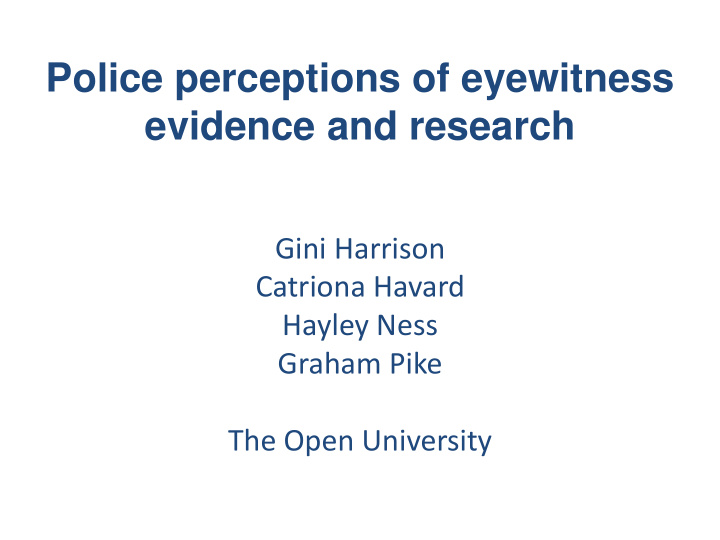 police perceptions of eyewitness