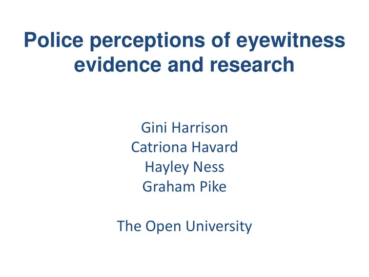 police perceptions of eyewitness