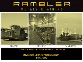 INVESTOR UPDATE PRESENTATION  INVESTOR UPDATE PRESENTATION  21 M 21 M AY AY 2013  2013 F ORWARD L
