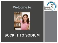 sock it to sodium what s your sodium iq and the answer is