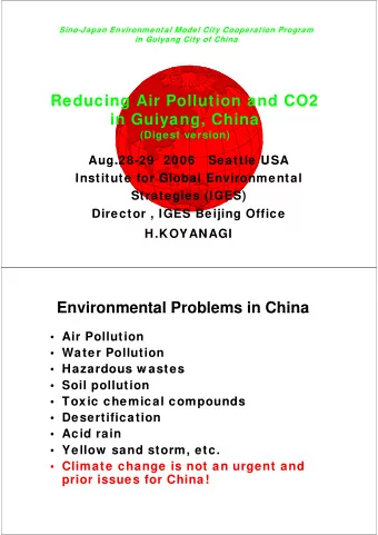 Reducing Air Pollution and CO2  Reducing Air Pollution and CO2  in Guiyang, China  (Digest version)