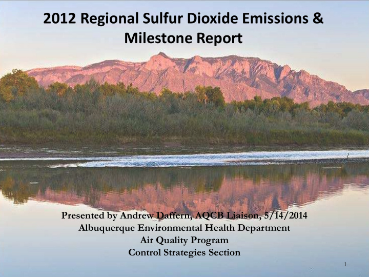 2012 regional sulfur dioxide emissions milestone report