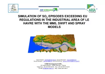 SIMULATION OF SO 2 EPISODES EXCEEDING EU  REGULATIONS IN THE INDUSTRIAL AREA OF LE  HAVRE WITH THE
