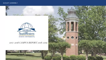 BUILDING  WORK FOR  THE FUTURE  2017-2018 CAMPUS REPORT 2018-2019  Our business strategy COLLEGE OF