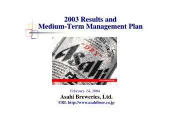 2003 Results and  Results and  2003  2003 Results and  Medium-  -Term Management Plan  Term