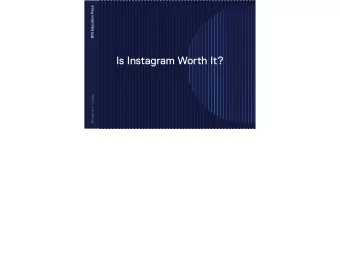 Is Instagram Worth It?  BNI Education Piece Definitely. But just like any other marketing channel,