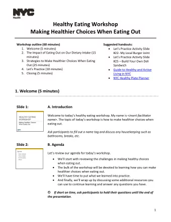 Healthy Eating Workshop  Making Healthier Choices When Eating Out  Workshop outline (60 minutes)