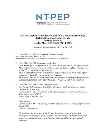 Hot-Mix Asphalt Crack Sealant and PCC Joint Sealants (CS/JS)  Technical Committee Meeting Agenda