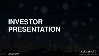 INVESTOR  PRESENTATION  January 2020  Cautionary statement This presentation, the presentation