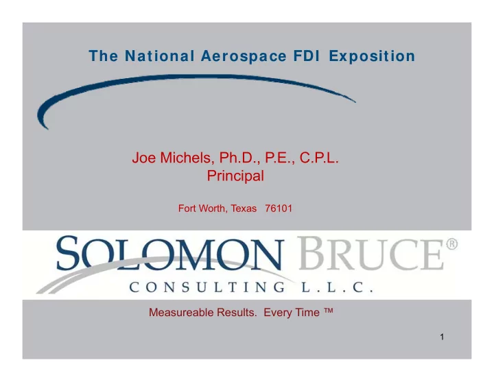 the national aerospace fdi exposition joe michels ph d p