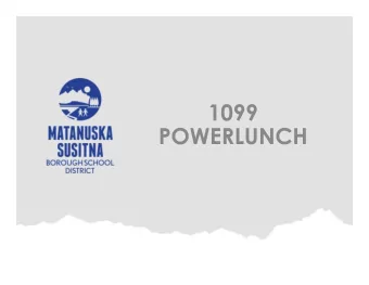 1099  POWERLUNCH  DUE DILIGENCE  DURING THE YEAR  2  DURING THE YEAR  MSBSD FOLLOWS THE SAME