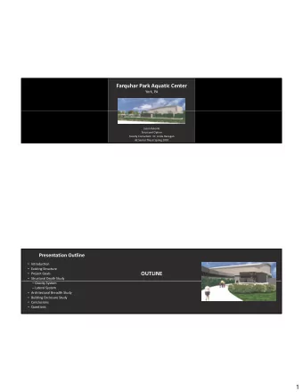 1 Presentation Outline  Introduction  Existing Structure  INTRODUCTION  Project Goals