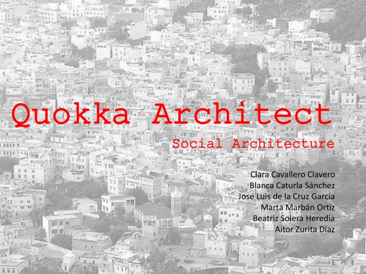 quokka quokka archit architect ect