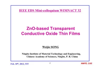 ZnO-based Transparent  Conductive Oxide Thin Films  Weijie SONG  Ningbo Institute of Material