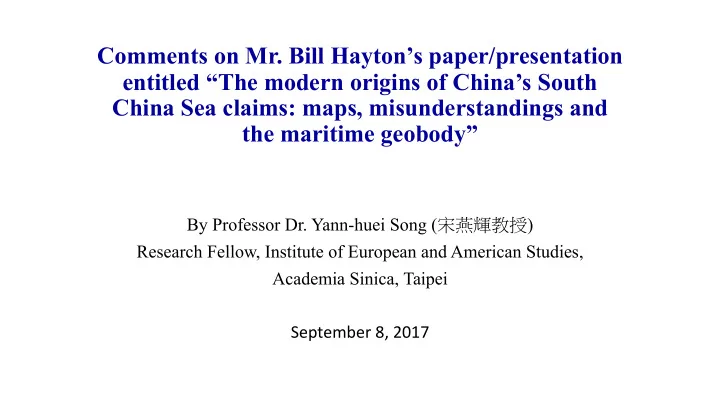comments on mr bill hayton s paper presentation entitled