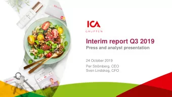 Interim report Q3 2019  Press and analyst presentation  24 October 2019  Per Strmberg, CEO  Sven