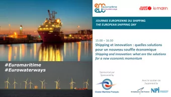 #Euromaritime  #Eurowaterways  Sponsoris par  Sponsored by  Avec le soutien de  Supported by