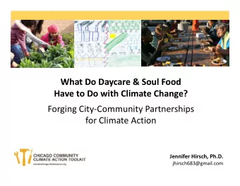 What Do Daycare &amp; Soul Food What Do Daycare &amp; Soul Food Have to Do with Climate Change?