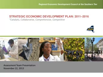 STRATEGIC ECONOMIC DEVELOPMENT PLAN: 20112016  Catalytic, Collaborative, Comprehensive,