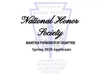 National Honor  Society Martha Pennington Chapter Spring 2020 Applicants  Welcome &amp;